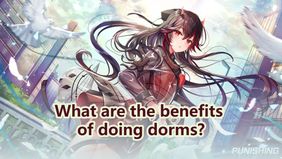 What are the benefits of doing dorms - Punishing: Gray Raven