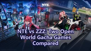 NTE vs ZZZ: Two Gacha Games Compared