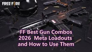 Free Fire Best Gun Combos: Meta Loadouts and How to Use Them