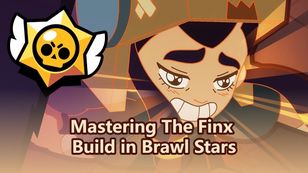 Осваиваем билд Finx в Brawl Stars