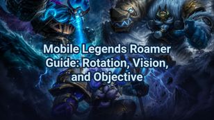 Mobile Legends Roamer Guide: Rotation, Vision, and Objective