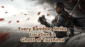 Every Bamboo Strike Location in Ghost of Tsushima