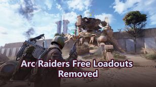 Arc Raiders Free Loadouts Removed: Is it Fair?