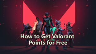 How to Get More Valorant Points for Free