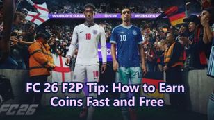 FC 26 F2P Tip: How to Earn Coins Fast and Free