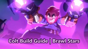 Brawl Stars Colt Build Guide: Gears, Star Powers, Gadgets