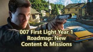 007 First Light Year 1 Roadmap: New Content & Missions