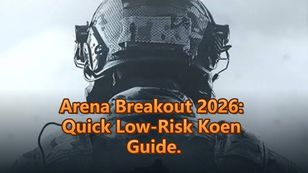 Arena Breakout Koen Farming Guide 2026: Best Ways to Make Money