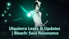 Ulquiorra Leaks & Updates | Bleach: Soul Resonance