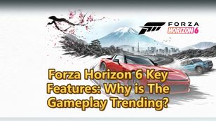 Forza Horizon 6 Key Features: Why is The Gameplay Trending?