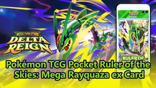Pokémon TCG Pocket Ruler of the Skies: Mega Rayquaza ex Card