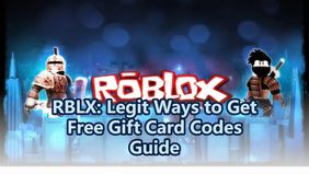 RBLX: Legit Ways to Get Free Gift Card Codes Guide