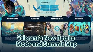 Valorant's New Retake Mode and Summit Map: What's Cooking?