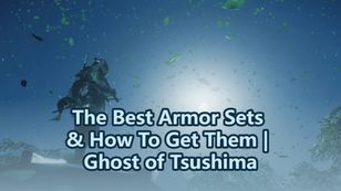 The Best Armor Sets & How To Get Them | Ghost of Tsushima