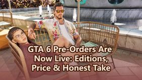 GTA 6 Pre-Orders Are Now Live: Price, Editions & Honest Take