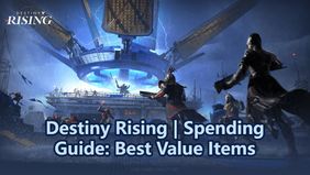 Destiny Rising | Spending Guide: Best Value Items
