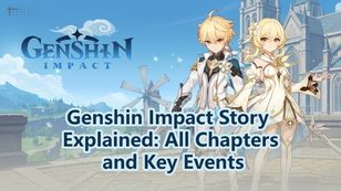 Genshin Impact Main Storyline Guide: All Archon Quests and Key Events