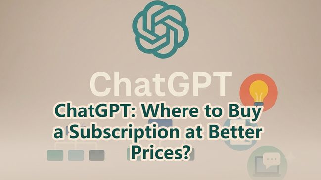 ChatGPT: Where to find a Subscription at Better Prices?