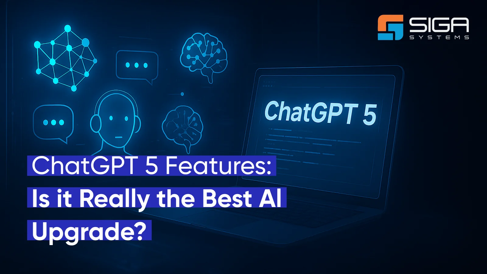 ChatGPT 5 Features