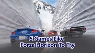 5 Racing Games Like Forza Horizon 6 You Should Try