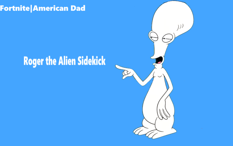 Roger the Alien Sidekick