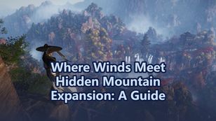 Where Winds Meet Hidden Mountain Expansion Guide