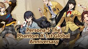 Persona 5 The Phantom X 1st Global Anniversary Predictions