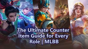 The Ultimate Counter Item Guide for Every Role | MLBB
