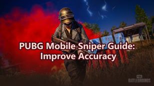PUBG Mobile Sniper Guide: Improve Accuracy