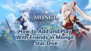 How to Add and Play With Friends in Mongil: Star Dive