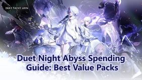 Duet Night Abyss Spending Guide: Best Value Packs