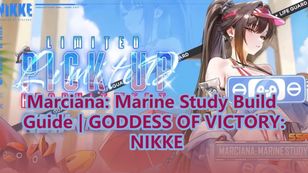 Marciana: Marine Study Build Guide | GODDESS OF VICTORY