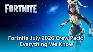 Fortnite July 2026 Crew Pack: Everything We Know