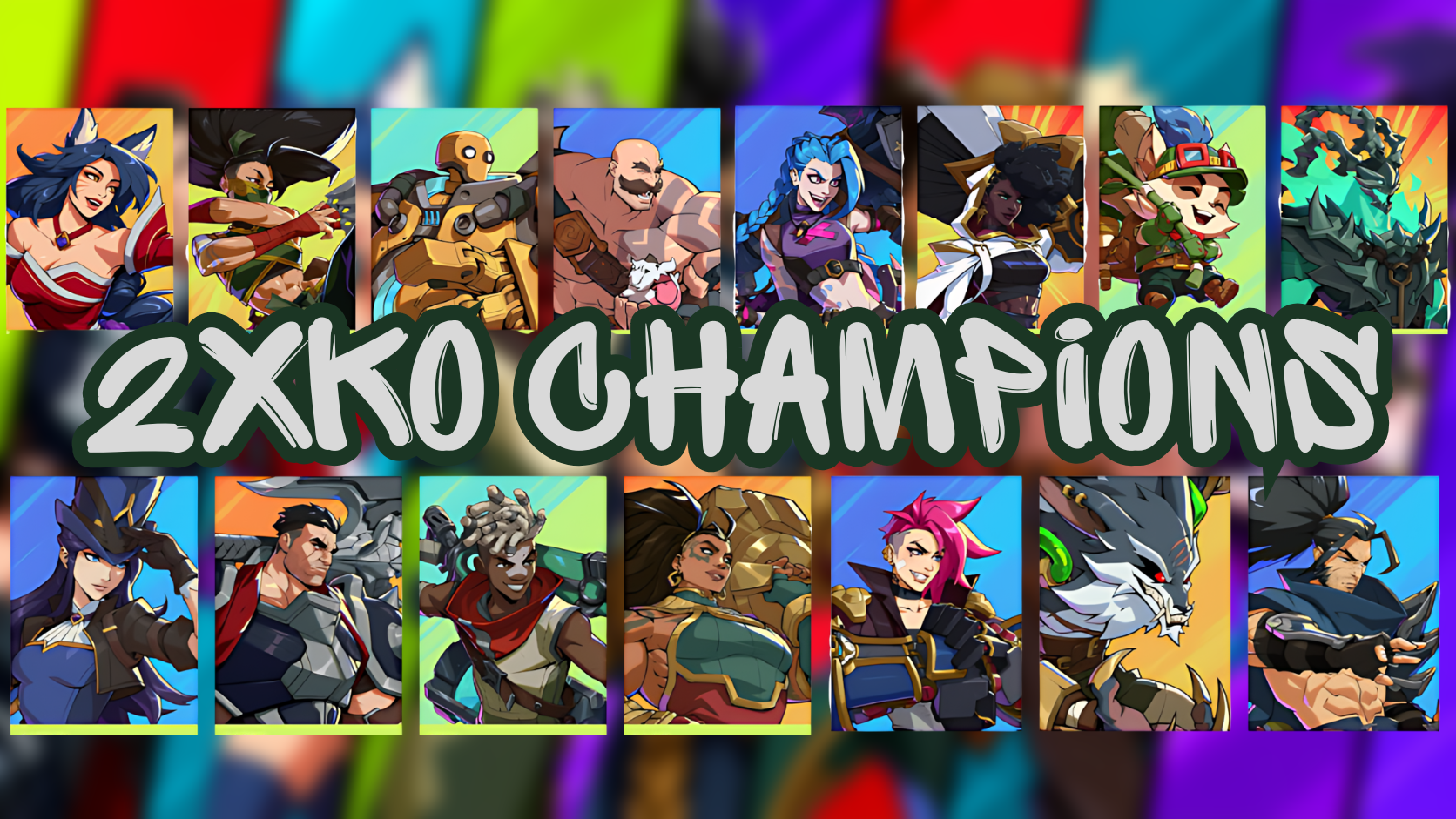 2XKO CHAMPIONS