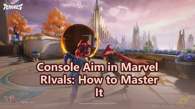 Прицеливание на консоли в Marvel Rivals: как освоить контроллер