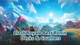 Clash Royale Best Ronin Decks & Counters