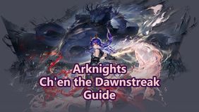 Arknights Ch'en Dawnstreak Build Guide: Skills & Module