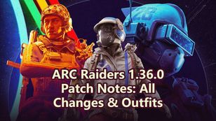 ARC Raiders 1.36.0 Patch Notes: All Changes & New Outfits