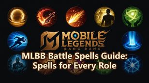 MLBB Battle Spells Guide: Spells for Every Role