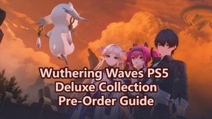 Wuthering Waves PS5 Deluxe Collection: Pre-Order Guide