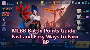 MLBB Battle Points Guide: Fast and Easy Ways to Earn BP
