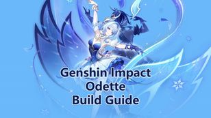 Odette Build Guide, Weapons & Team Comps | Genshin Impact