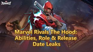 Marvel Rivals The Hood: Abilities, Role & Release Date