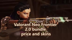 Valorant Neo Frontier 2.0 Bundle: All Skins and Price