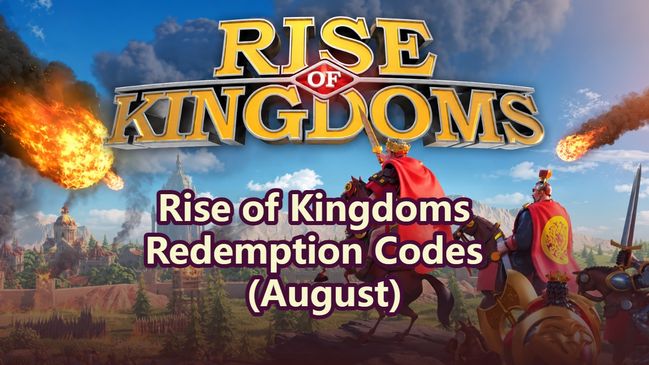 Rise of Kingdoms Latest Redemption Codes (August)