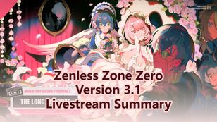 Zenless Zone Zero 3.1 Release Date and Banners
